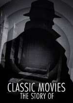 Watch Classic Movies: The Story of... Fmovies