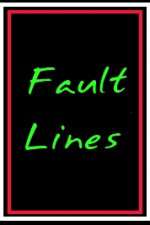 Watch Fault Lines Fmovies
