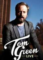 Watch Tom Green Live Gomovies