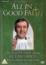 Watch All in Good Faith Fmovies