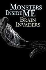 Watch Monsters Inside Me: Brain Invaders Gomovies