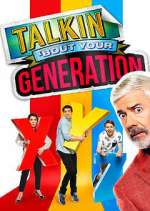 Watch Talkin\' \'Bout Your Generation Fmovies