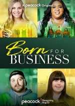 Watch Born for Business 2kmovies