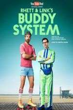 Watch Rhett & Link's Buddy System Gomovies
