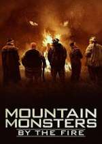Watch Mountain Monsters: By the Fire Fmovies