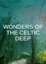 Watch Wonders of the Celtic Deep 2kmovies