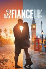 90 day fiancé uk tv poster