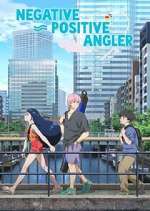 Watch Negative Positive Angler 2kmovies