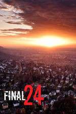 Watch Final 24 2kmovies