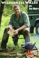 Watch Wilderness Walks with Ray Mears Gomovies