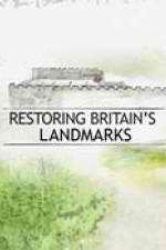 Watch Restoring Britain's Landmarks Fmovies