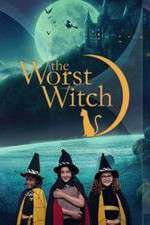 Watch The Worst Witch 2kmovies
