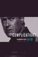 Watch Complications 2kmovies