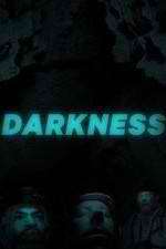 Watch Darkness 2kmovies