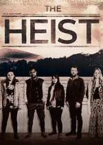 Watch The Heist Fmovies