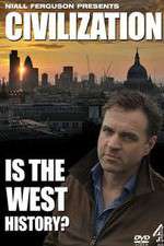 Watch Civilization Is the West History Gomovies
