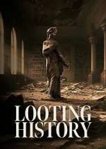 Watch Looting History Gomovies
