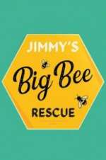 Watch Jimmy\'s Big Bee Rescue 2kmovies
