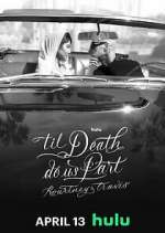 Watch 'Til Death Do Us Part Kourtney & Travis Fmovies