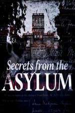 Watch Secrets from the Asylum Gomovies