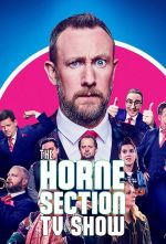 Watch The Horne Section TV Show 2kmovies