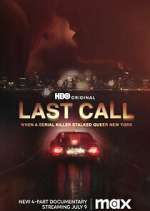 Watch Last Call: When a Serial Killer Stalked Queer New York Gomovies